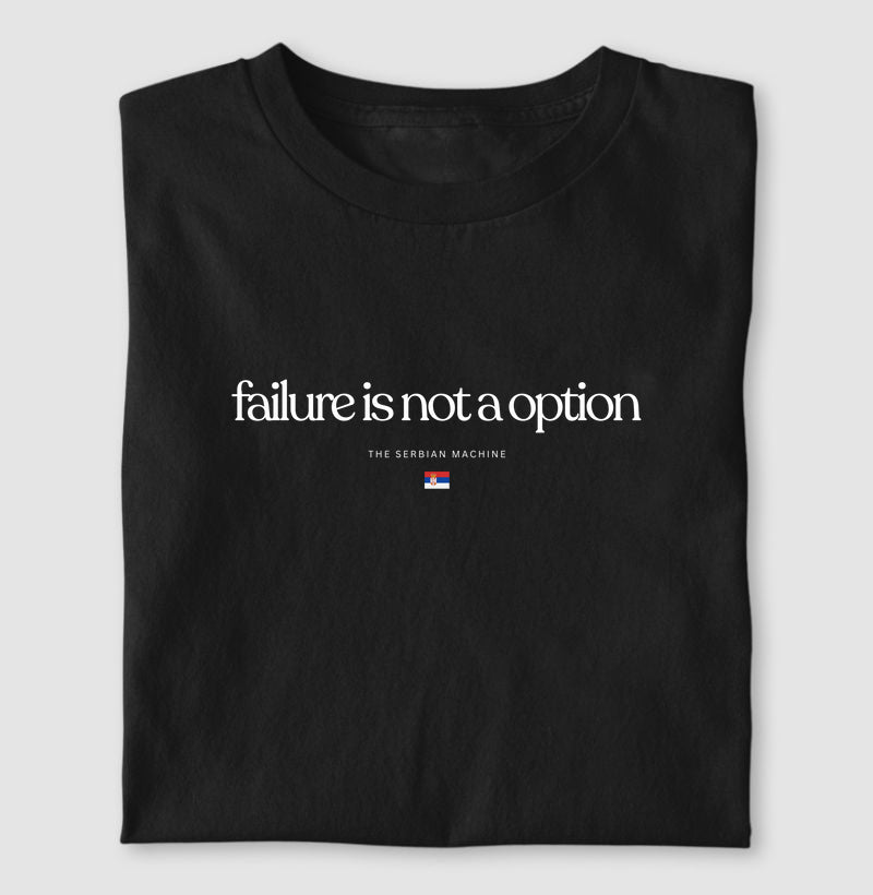 Failure is not a option