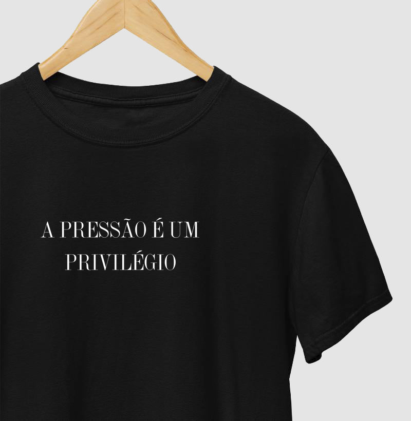 A pressão é um privilégio