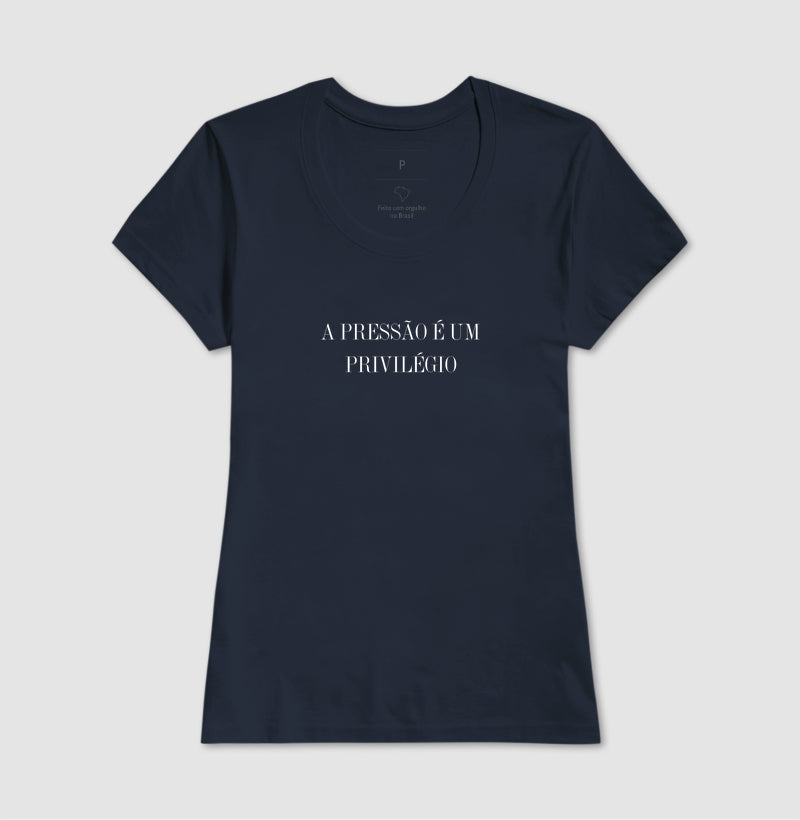 A pressão é um privilégio