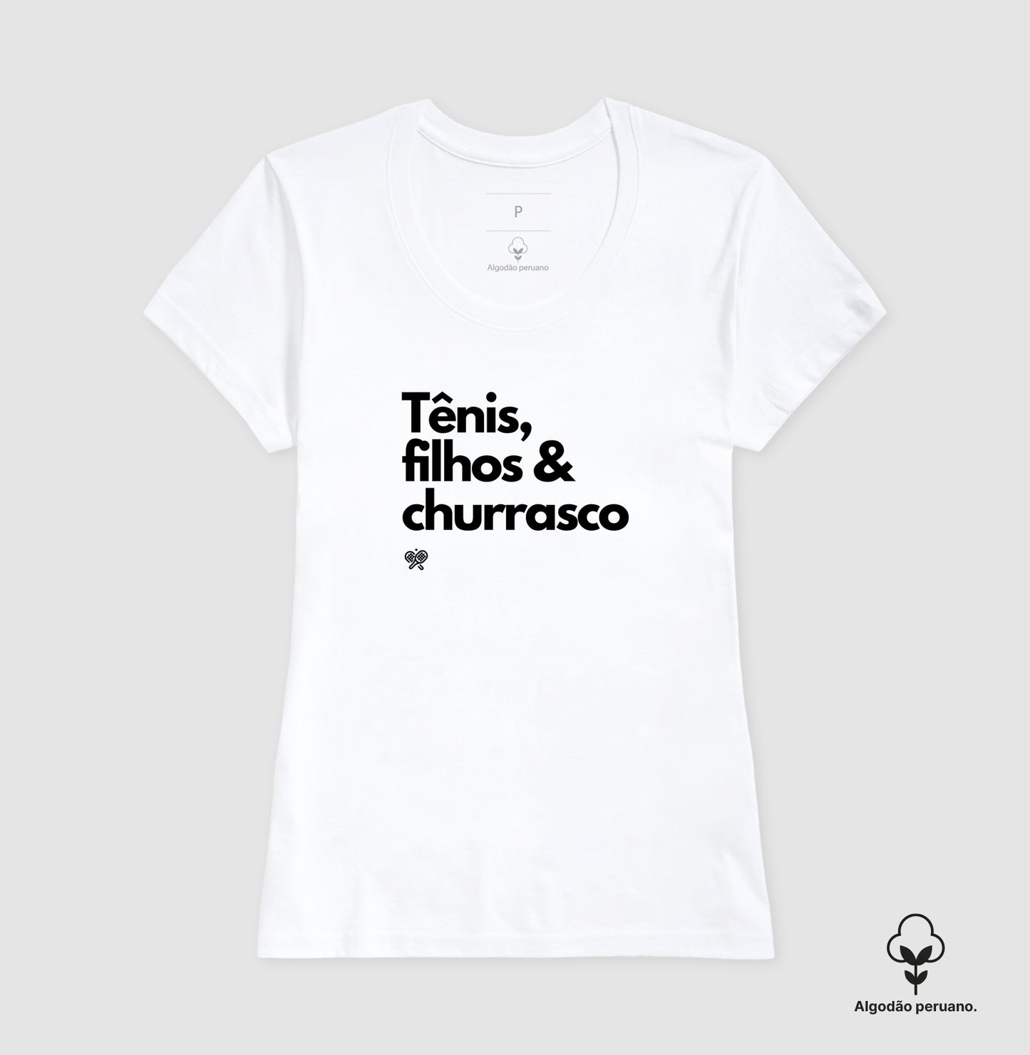 Tênis, Filhos e Churrasco