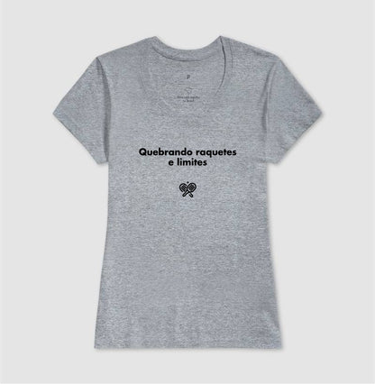 Camiseta Quebrando Raquetes e Limites
