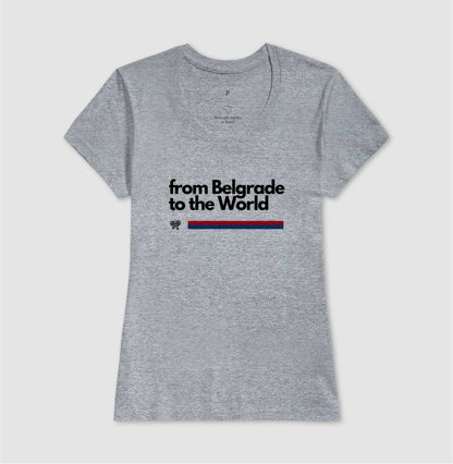 From Belgrade to the World