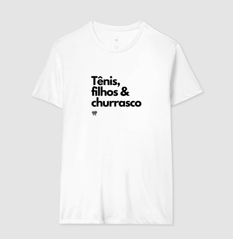 Tênis, Filhos e Churrasco
