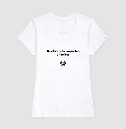 Camiseta Quebrando Raquetes e Limites
