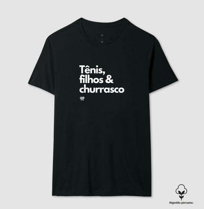 Tênis, Filhos e Churrasco