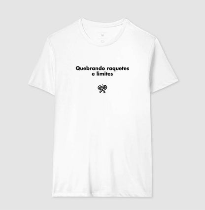 Camiseta Quebrando Raquetes e Limites