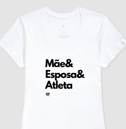 Mãe, Esposa e Atleta