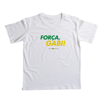 Camiseta Infantil Força, Gabi!