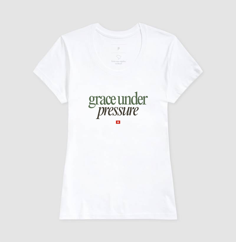 Grace Under Pressure