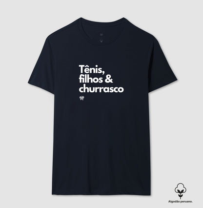 Tênis, Filhos e Churrasco